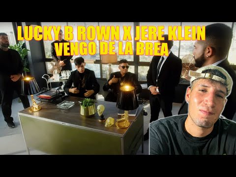 [REACCIÓN] VENGO DE LA BREA Video Oficial   LUCKY BROWN x JERE KLEIN
