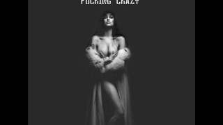 Porcelain Black - Fucking Crazy