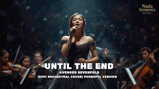 Download lagu Avenged Sevenfold - Until the End (Epic Orchestral Cover) Powerful Version mp3
