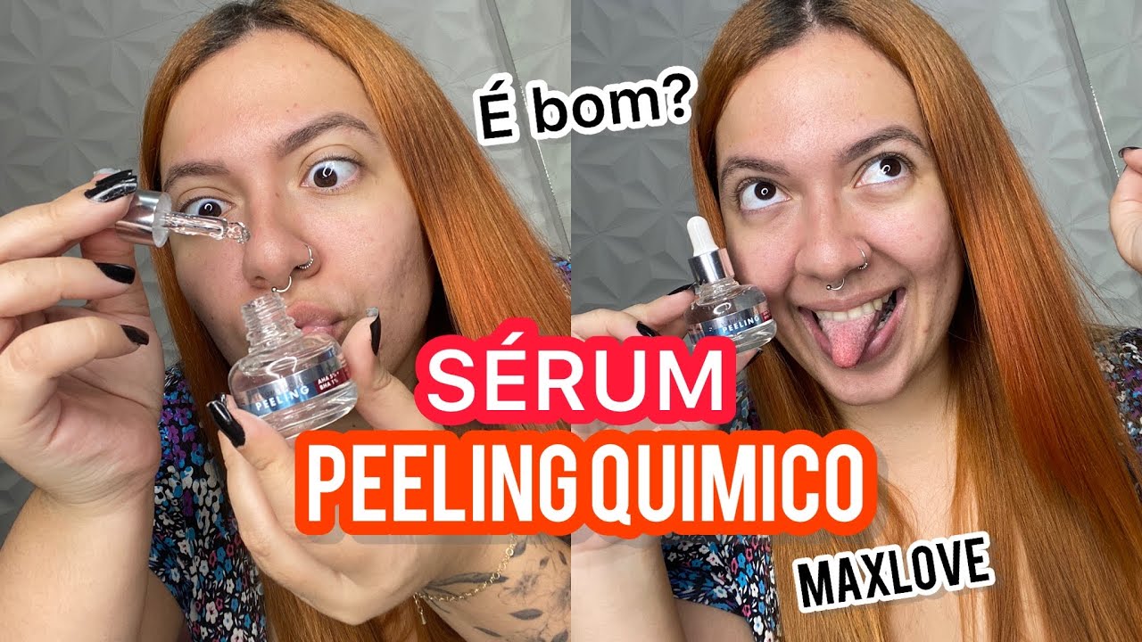 RESENHA SÉRUM PEELING QUÍMICO MAXLOVE