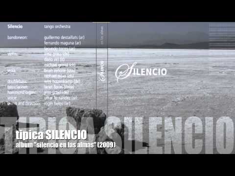 TIPICA SILENCIO - "Arrabal salvaje"