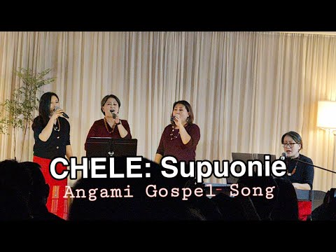 Chele : Supuonie | Tenyidie gospel song