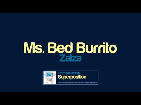 Zalza - Ms. Bed Burrito