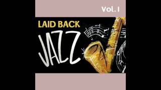 09 Hank Jones - Ruby, My Dear - Laid Back Jazz, Vol. I