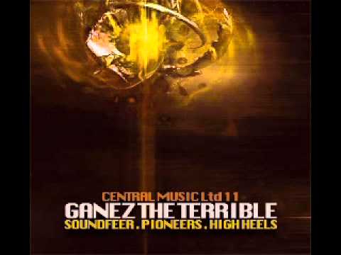 Central Music Ltd 11 - Ganez The Terrible - Pioneers (2009)