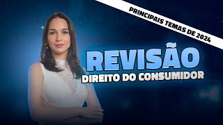 Consumer Law: Selected Topics for 2024 (Professor Beatriz Fonteles)