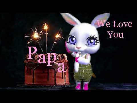 Papa Birthday Song - Happy Birthday Dear Papa