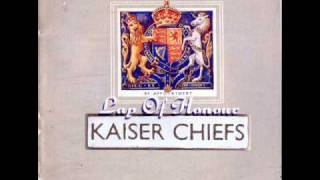 Kaiser Chiefs - Not Surprised