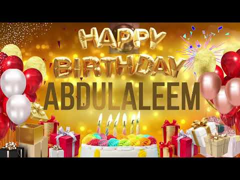 ABDUL ALEEM - Happy Birthday Abdul Aleem