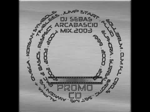 DJ Sebas Arcabascio Mix.22 - Promo CD - 2004