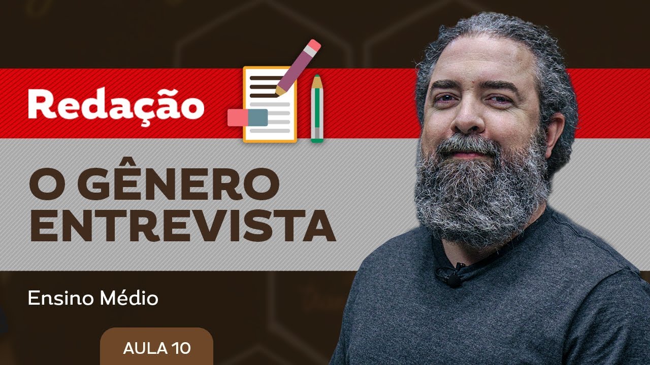 O gênero entrevista - Redação - Ensino Médio