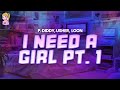P. Diddy feat. Usher, Loon - I Need A Girl Pt. 1 // Lyrics
