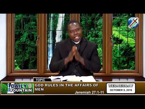 DAILY FOUNTAIN OF OCTOBER 9, 2019 - REV'D CANON UCHE DANIELS