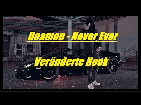 Deamon - Never Ever (Veränderte Hook) (Gekaufte Version)