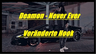 Deamon - Never Ever (Veränderte Hook) (Gekaufte Version)