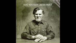 Doc Watson   Mama Don&#39;t Allow No Music