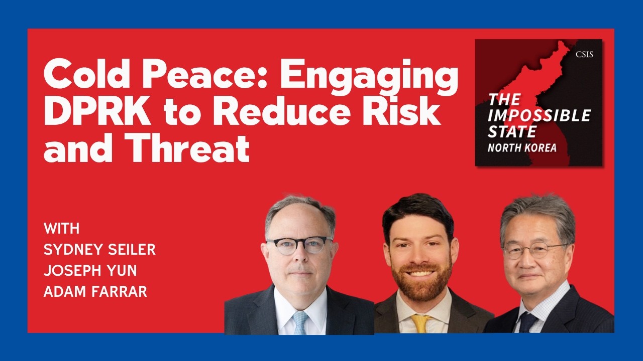 Cold Peace: Engaging DPRK to Reduce Risk and Threat | The Impossible State