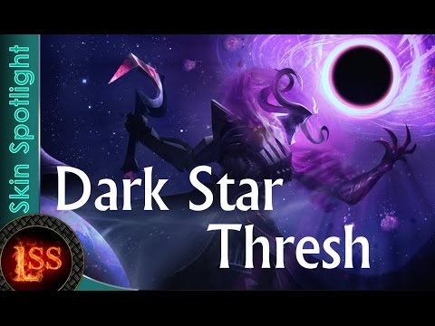 Dark Star Thresh - Legaue Of Legends - Skin Spotlight