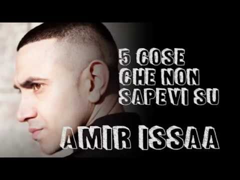 5 cose che non sapevi su Amir Issaa