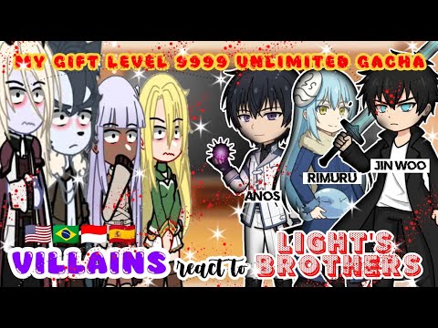 •|My Gift: Unlimited Gacha// Villains react to Anos, Jin Woo & Rimuru as Light's Brother|• 🇺🇲🇧🇷🇮🇩🇪🇸