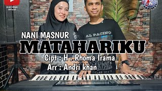 Download lagu NANI MASNUR ~ MATAHARIKU ~ ( NOER HALIMAH ) CIPT : H. RHOMA IRAMA mp3 Download lagu NANI MASNUR ~ MATAHARIKU ~ ( NOER HALIMAH ) CIPT : H. RHOMA IRAMA mp3