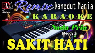 Download lagu SAKIT HATI - Karaoke Nada Pria (Meggy Z) Dj Remix Dangdut Orgen Tunggal Terbaru mp3