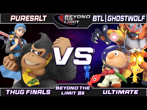 Beyond The Limit #6 THUG FINALS - PureSalt (DK, Hero) vs BTL | GhostWolf (Olimar, Incineroar)