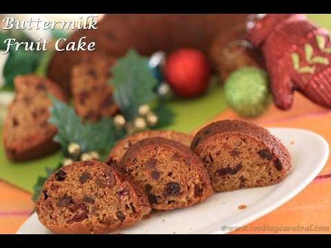 Buttermilk Fruit Cake | Christmas Cake | Holiday Special Cake