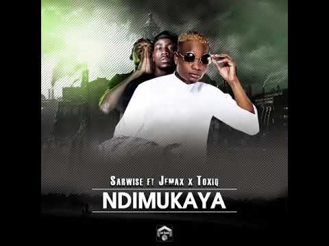 Sarwise ft Jemax Bachilolo & Toxiq Ndimukaya (pro by Smile K)