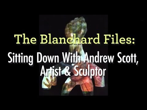 The Blanchard Files: Andrew Scott Part 1 - We've Been Talking About Doing This For A Real Long Time