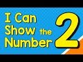 I Can Show The Number 2 In Many Ways Number Recognition Jack Hartmann