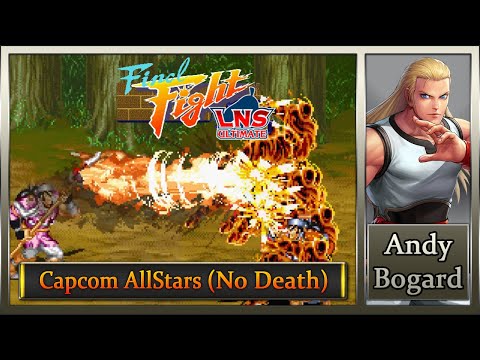Final Fight LNS Ultimate V.04: Capcom AllStars [Hard Musou] – Andy (No Death)