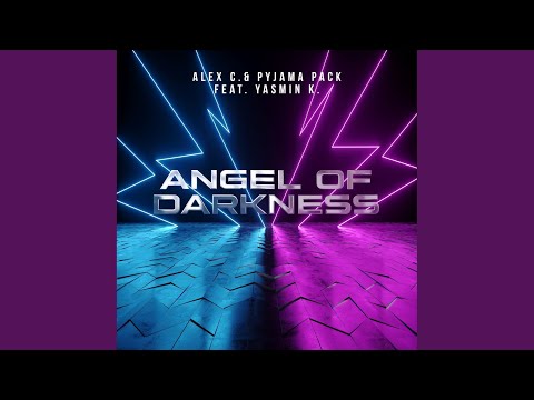 Angel of Darkness (Pyjama Pack Club Remix)