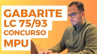 COMO ESTUDAR A LC 75/93 PARA O CONCURSO DO MPU? Dicas e estratégias para gabaritar!