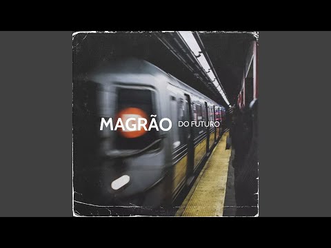 MAGRÃO DO FUTURO