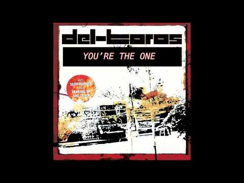 del-Toros - You're The One