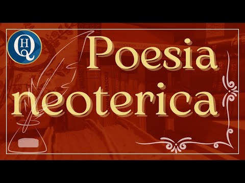 Latin Literature 25: Neoteric Poetry