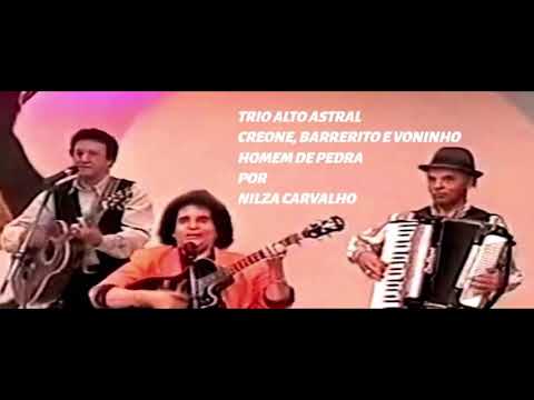 TRIO ALTO ASTRAL / Creone, Barrerito e Voninho # Homem de Pedra # 1998 #SaudososBarreritoeVoninho