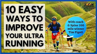 The 10 easiest ways to improve your ultra running from coach & physio Tim Pigott