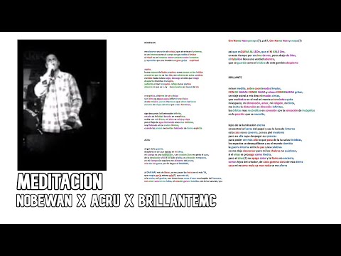 Nobewan x Acru x BrillanteMC - Meditacion|SUBTITULADO con LETRA+RIMAS (metrica analizada)-Struktur !