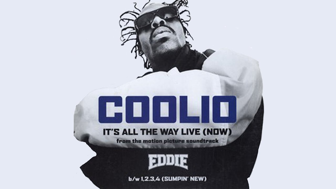 Coolio - It´S All The Way Live