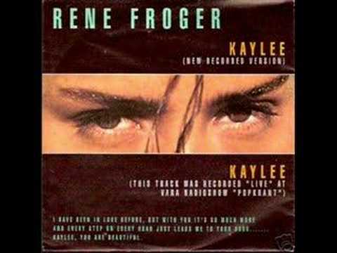 Rene Froger - Kaylee