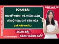 Soạn bài Thuyết trình và thảo luận về một địa chỉ văn hóa Ngữ văn 10 Cánh diều