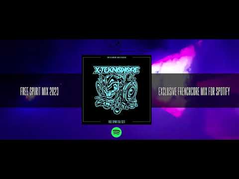X-Teknokore @ Free Spirit Mix 2023 (Exclusive Frenchcore Mix for Spotify)