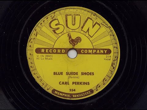 Carl Perkins 'Blue Suede Shoes' Original 1956 Sun 78 rpm