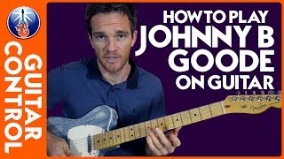 How to Play Johnny B  Goode on Guitar - Chuck Berry Guitar Lesson