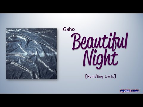 Gaho (가호) – Beautiful Night [Color_Coded_Rom|Eng Lyrics]