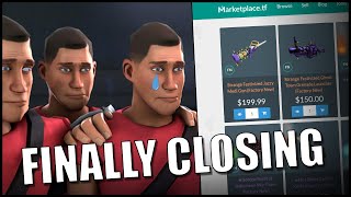 [TF2] Marketplace.tf Finally CLOSED! What to do NOW!