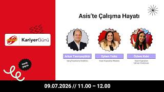 Asis'te Çalışma Hayatı