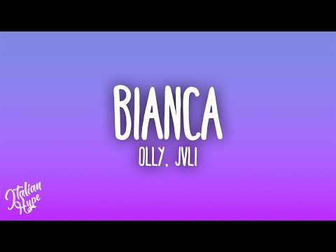Olly, JVLI - Bianca